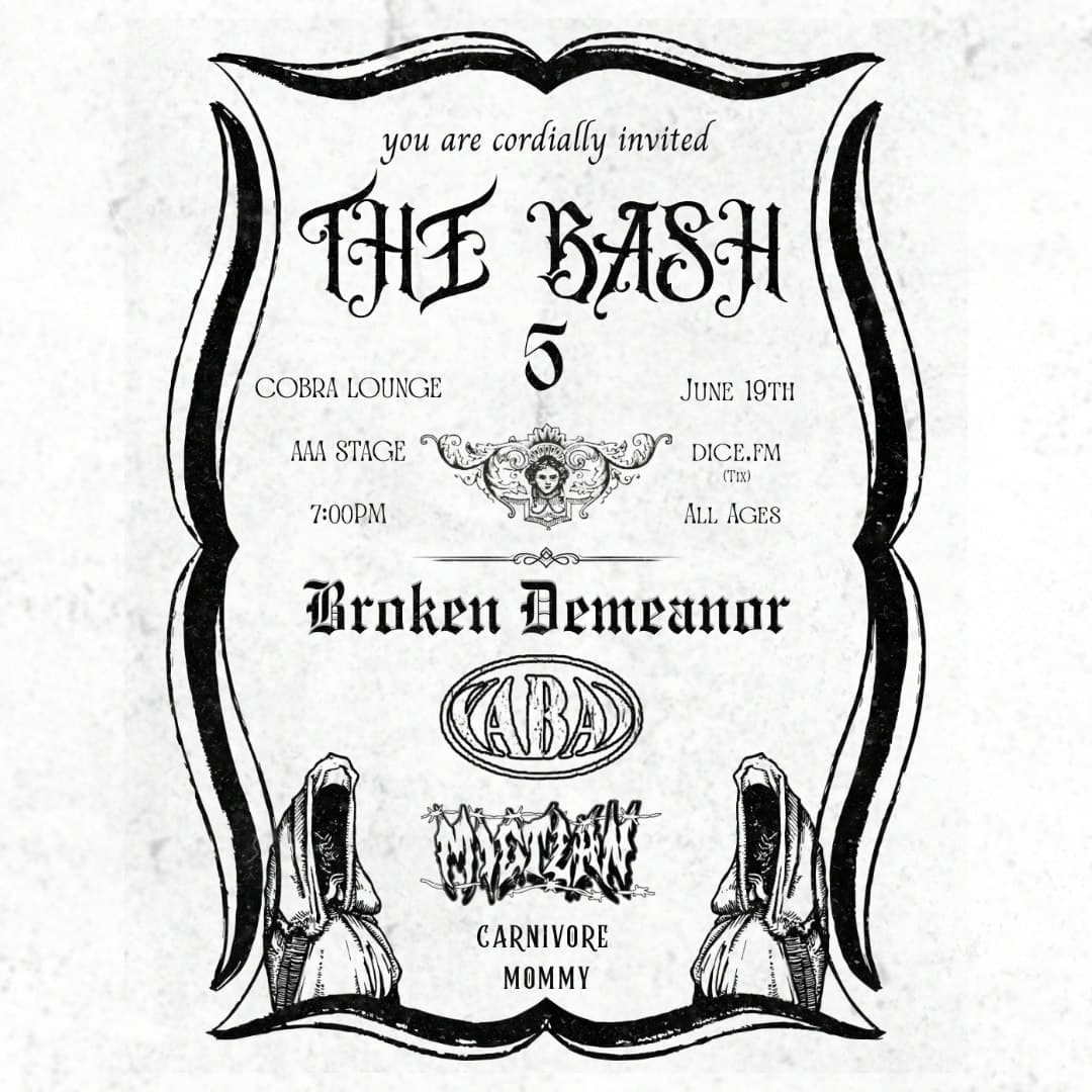 The Bash: Broken Demeanor / Yabai / Mictlan / Carnivore Mommy